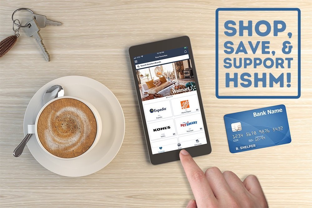 Shop Save and support HSHM!